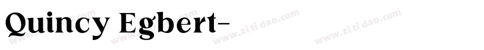 Quincy Egbert字体转换